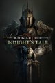 King Arthur: Knight's Tale