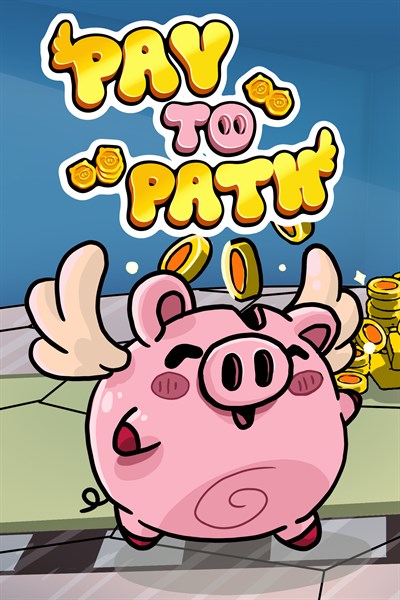 Pay To Path (Xbox Series)
