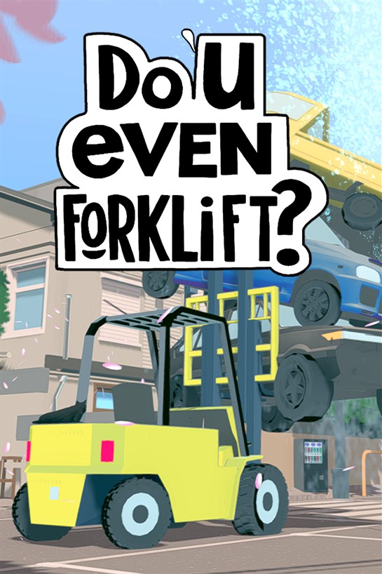 Box shot of Do You even Forklift?