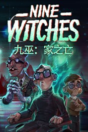 Nine Witches: Family Disruption