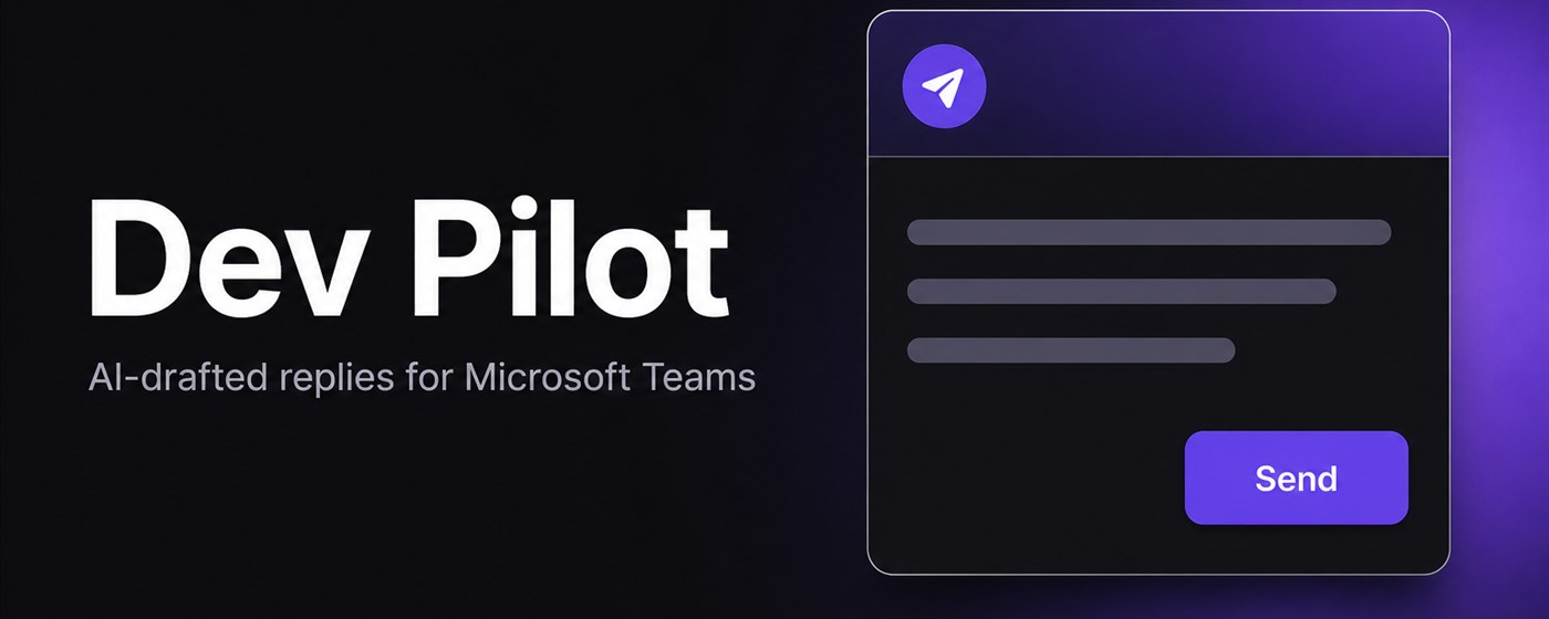 Dev Pilot - AI Reply Assistant