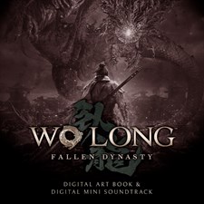 Wo Long: Fallen Dynasty "數位美術畫集" "數位迷你原聲帶"