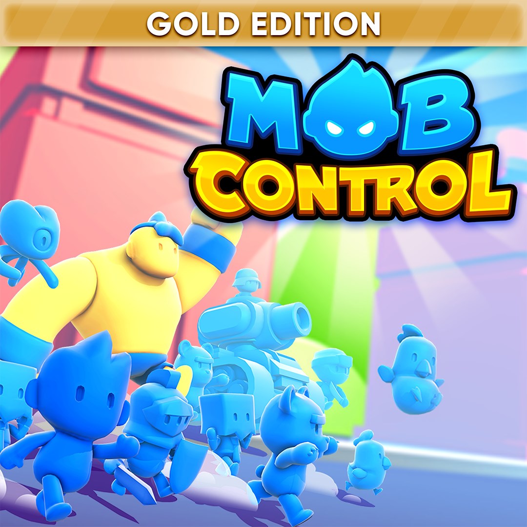 Mob Control: Gold Edition