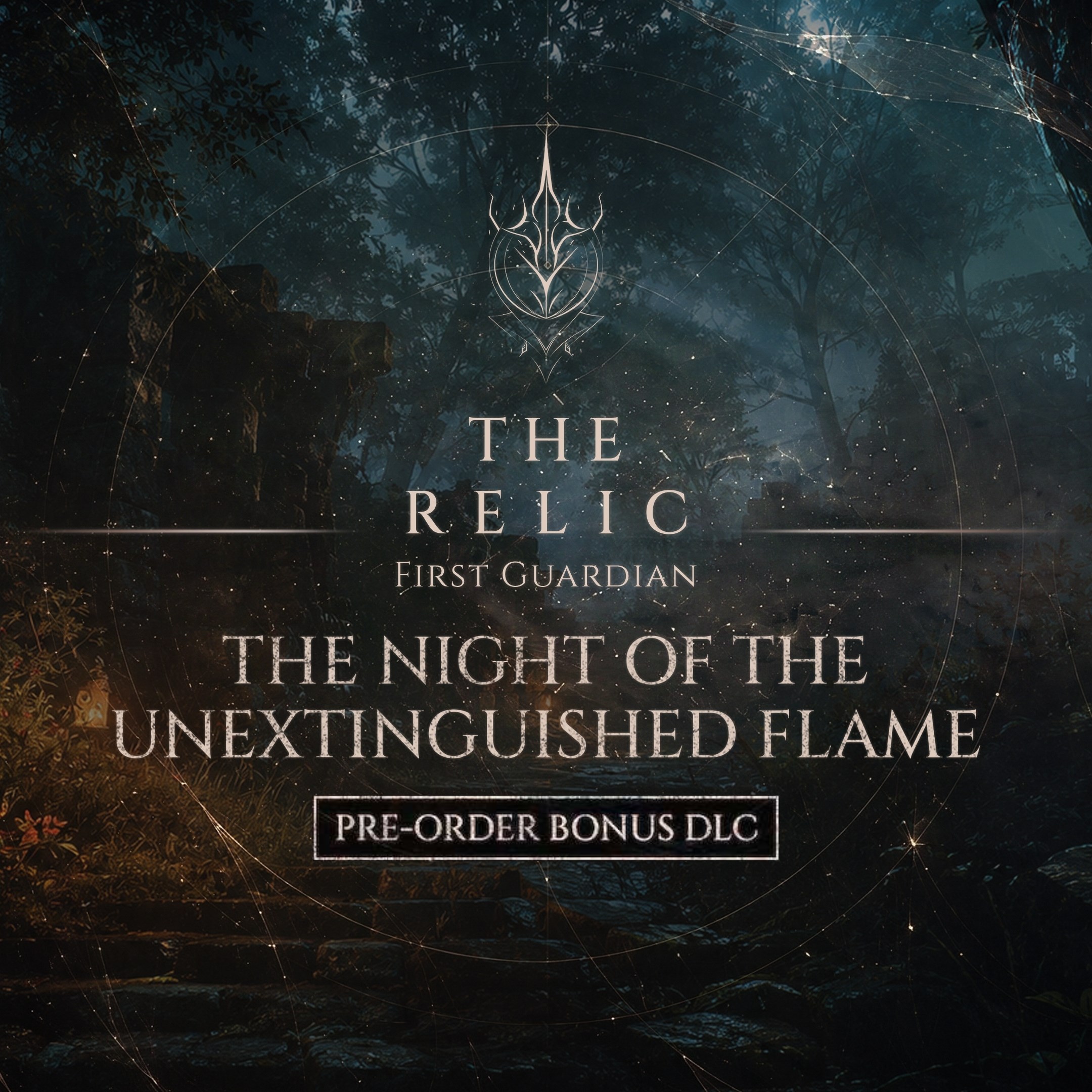The Night of The Unextinguished Flame DLC