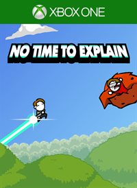 No Time To Explain