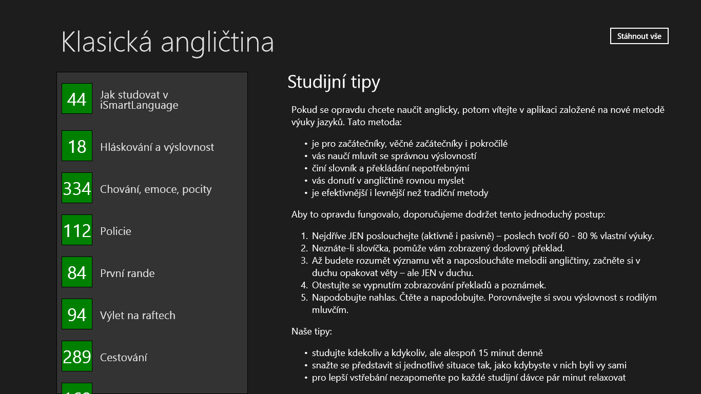 Hlavní okno aplikace: Seznam dostupných lekcí + popis jak studovat