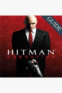 Hitman Guide by GuideWorlds.com