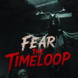 Fear The Timeloop
