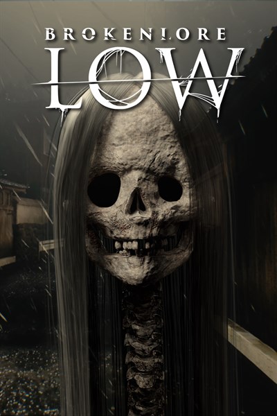 BrokenLore: LOW