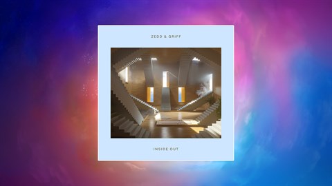 Zedd & Griff - "Inside Out"