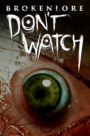 BrokenLore: DON'T WATCH