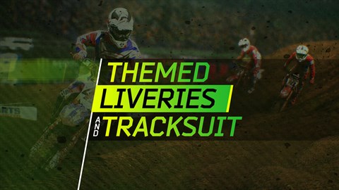 Monster Energy Supercross - Themed Liveries and Tracksuits