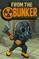 From the Bunker