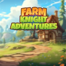 FarmKnight Adventures cover image