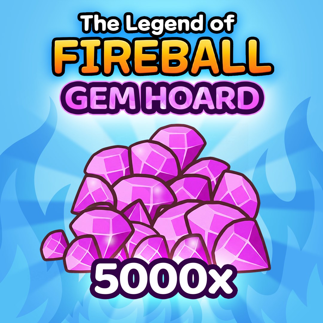 The Legend Of Fireball: Gem Hoard - 5 000