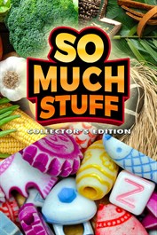 So Much Stuff Collector's Edition