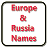 Europe and Russia Names
