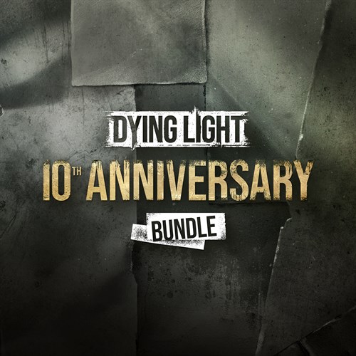 Dying Light - 10th Anniversary Bundle cover image