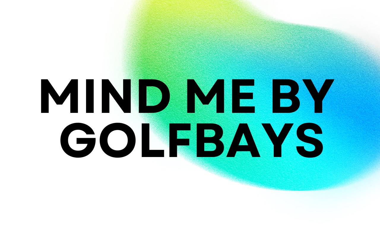 Mind Me By GolfBays