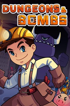 Cover poster for Dungeons & Bombs