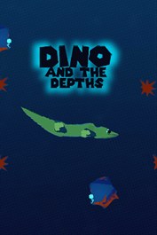 Dino and The Depths