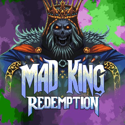Mad King Redemption