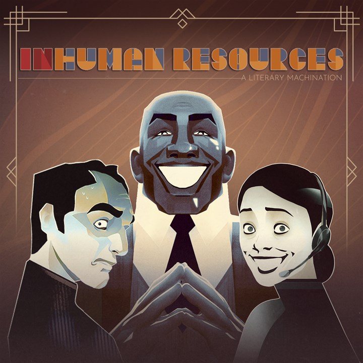 Inhuman Resources: A Literary Machination