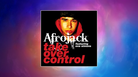Afrojack ft. Eva Simons - "Take Over Control"