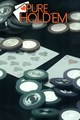Pure Hold'em