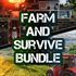 Farm & Survive Bundle