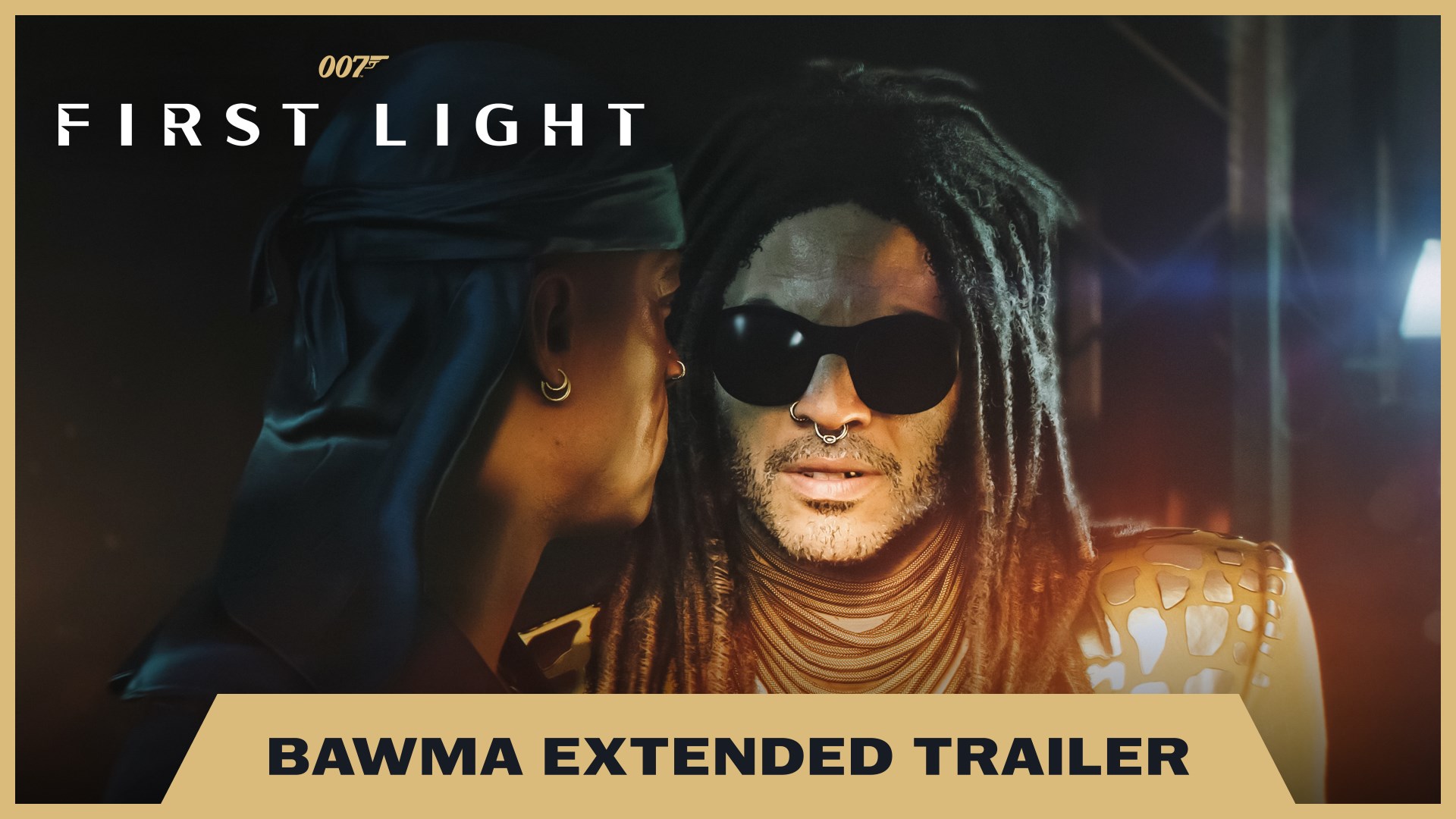 007 First Light - Bawma Extended Trailer