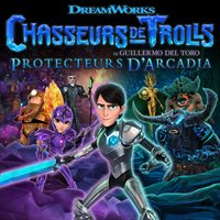 Chasseurs de Trolls Protecteurs d'Arcadia