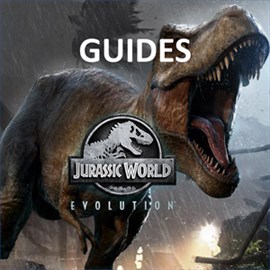 Jurassic World Evolution Guides