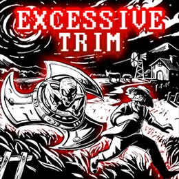 Aperçu Excessive Trim