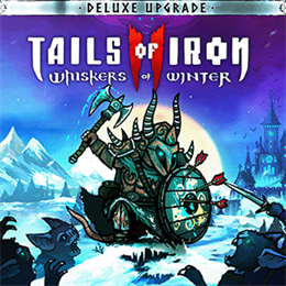 Aperçu Tails of Iron 2: Whiskers of Winter - Deluxe Upgrade