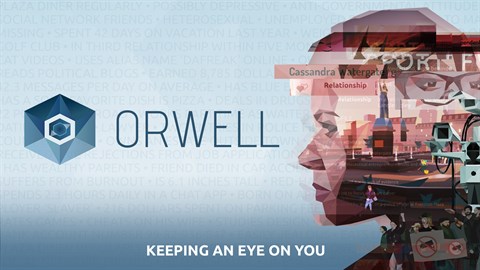 Orwell: Keeping an Eye On You