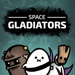 Space Gladiators