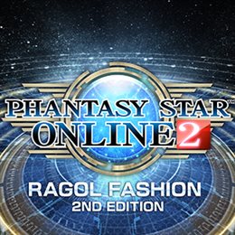 Aperçu Phantasy Star Online 2 -Ragol Fashion 2nd Edition-