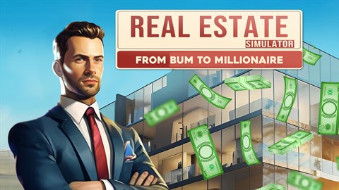 Real Estate Simulator - From Bum To Millionaire