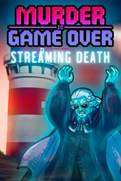Murder Is Game Over: Streaming Death