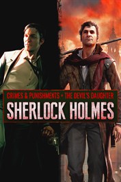 Lot Sherlock Holmes: Crimes & Punishments + Sherlock Holmes: The Devil’s Daughter