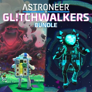 ASTRONEER: Glitchwalkers - Deluxe Bundle cover image