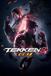 TEKKEN™8 - Closed Beta Test