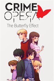 Crime Opera: The Butterfly Effect