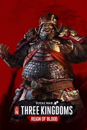 Total War: THREE KINGDOMS - Reign Of Blood