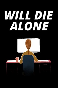 Cover poster for Will Die Alone