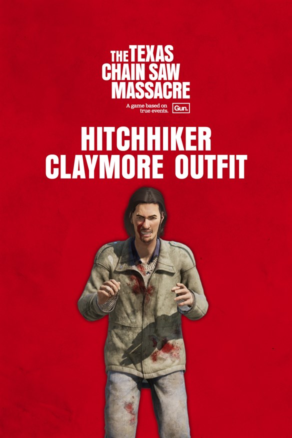 The Texas Chain Saw Massacre - Hitchhiker Outfit 1 - Claymore Xbox Series X|S and Xbox One cover art