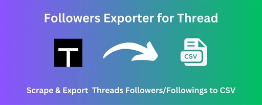 Followers Exporter for Thread marquee promo image