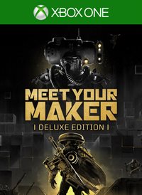 Meet Your Maker Édition Deluxe