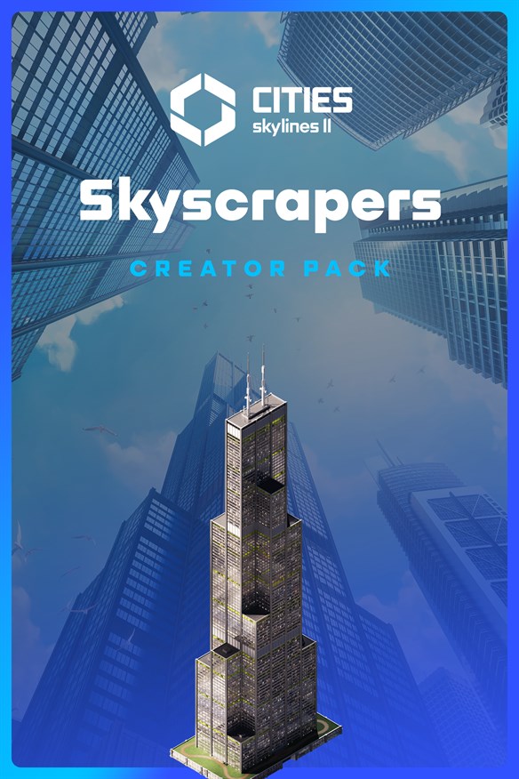 Cities: Skylines II - Creator Pack: Skyscrapers Xbox Series X|S and Xbox One cover art